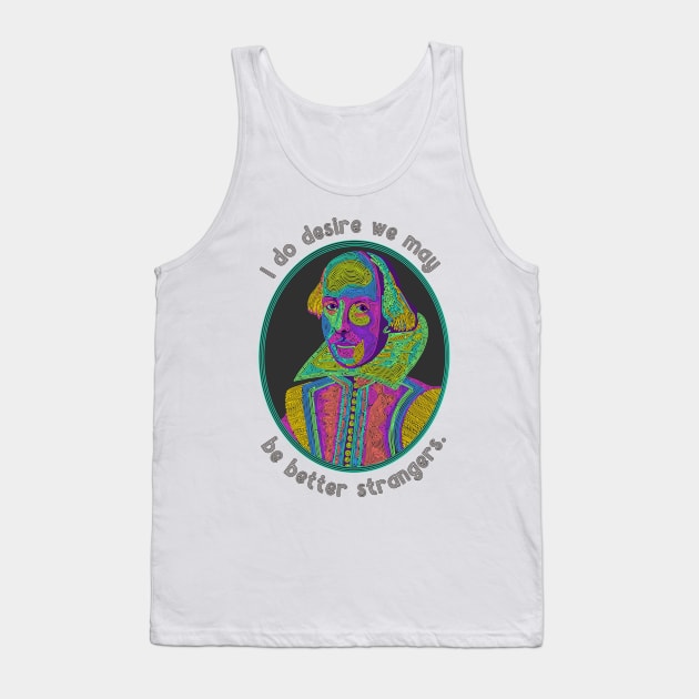 William Shakespeare Portrait and Quote Tank Top by Slightly Unhinged